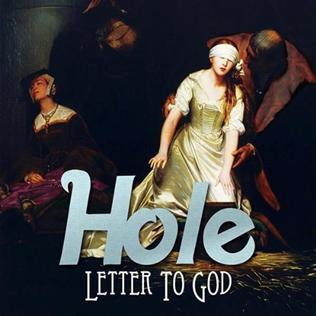 <span class="mw-page-title-main">Letter to God (song)</span> 2010 single by Hole