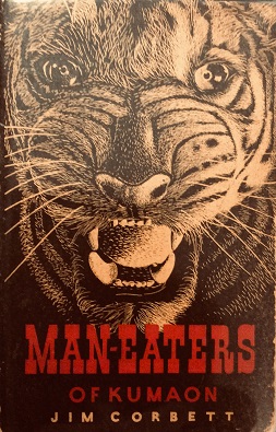 <i>Man-Eaters of Kumaon</i> 1944 book by Jim Corbett