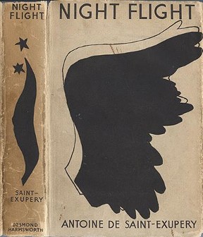 <i>Night Flight</i> (novel) 1931 novel by Antoine de Saint-Exupéry