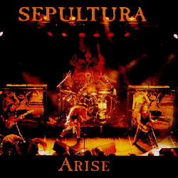 Arise (Sepultura song) 1991 single by Sepultura