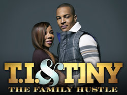 <i>T.I. & Tiny: The Family Hustle</i> American TV series or program