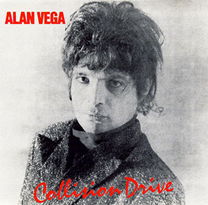 File:Alan Vega - Collision Drive.jpg