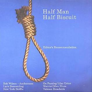 <i>Editors Recommendation</i> 2001 EP by Half Man Half Biscuit