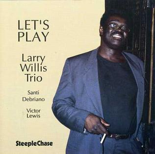 File:Let's Play (Larry Willis album).jpg