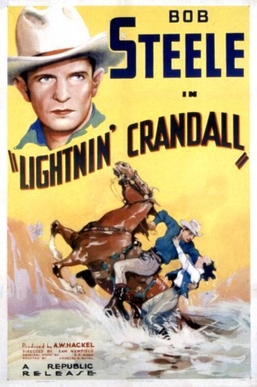 <i>Lightnin Crandall</i> 1937 film by Sam Newfield