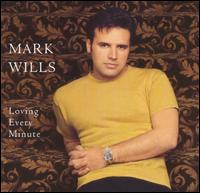 <i>Loving Every Minute</i> (album) 2001 studio album by Mark Wills