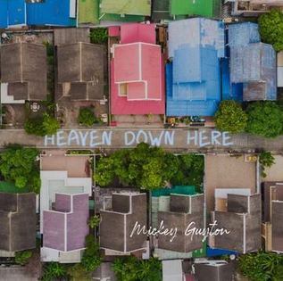 Heaven Down Here 2020 single by Mickey Guyton