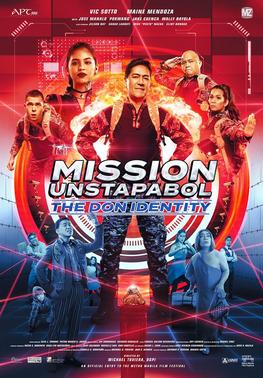 <i>Mission Unstapabol: The Don Identity</i> 2019 Filipino film