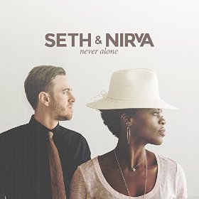 <i>Never Alone</i> (Seth & Nirva album) 2016 studio album by Seth & Nirva