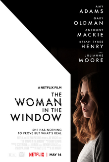 <i>The Woman in the Window</i> (2021 film) Psychological thriller by Joe Wright