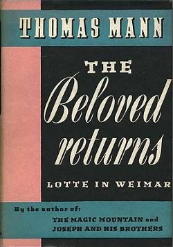 <i>Lotte in Weimar: The Beloved Returns</i>