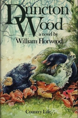 <i>Duncton Wood</i> 1980 novel by William Horwood