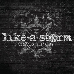 <i>Chaos Theory: Part 1</i> 2012 EP by Like a Storm