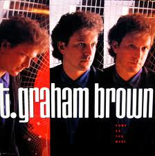 <i>Come as You Were</i> (album) 1988 studio album by T. Graham Brown