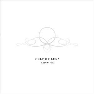 <i>Salvation</i> (Cult of Luna album) 2004 studio album by Cult of Luna