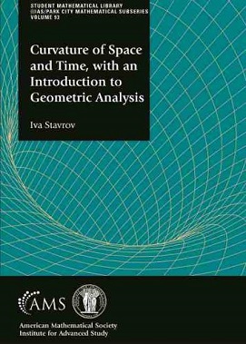 <i>Curvature of Space and Time, with an Introduction to Geometric Analysis</i> Differential geometry textbook