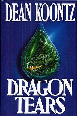 <i>Dragon Tears</i> 1993 novel by Dean Koontz