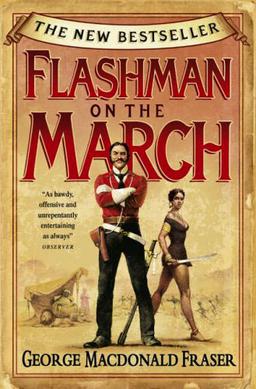 <i>Flashman on the March</i> 2005 novel by George MacDonald Fraser