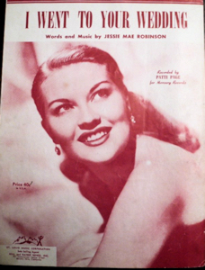<span class="mw-page-title-main">I Went to Your Wedding</span> 1952 song by Patti Page with Jack Rael and his Orchestra