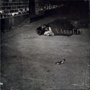 Naked City (album) - Wikipedia