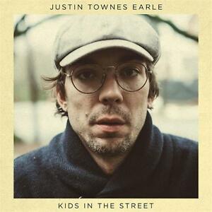 <i>Kids in the Street</i> (Justin Townes Earle album) 2017 studio album by Justin Townes Earle