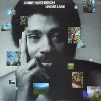 <i>Linger Lane</i> 1975 studio album by Bobby Hutcherson
