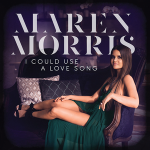 Maren_Morris_-_I_Could_Use_a_Love_Song_(single_cover).jpg