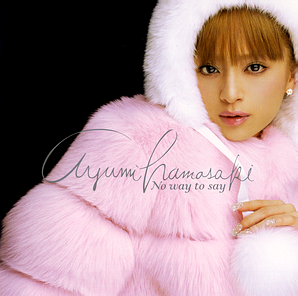 <span class="mw-page-title-main">No Way to Say</span> 2003 single by Ayumi Hamasaki