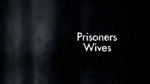 <i>Prisoners Wives</i> British television series