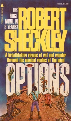 <i>Options</i> (novel) 1975 novel by Robert Sheckley