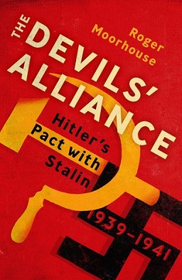 <i>The Devils Alliance: Hitlers Pact with Stalin, 1939-1941</i>