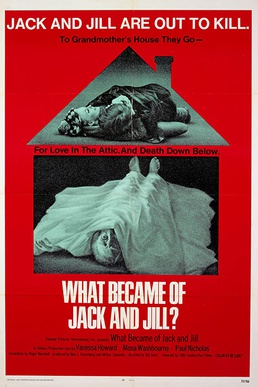 <i>What Became of Jack and Jill?</i> 1972 British film by Bill Bain