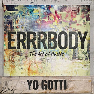 <span class="mw-page-title-main">Errrbody</span> 2014 single by Yo Gotti