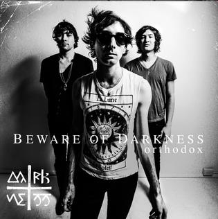 <i>Orthodox</i> (album) 2013 studio album by Beware of Darkness