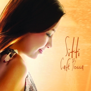 <i>Café Bossa</i> 2006 studio album by Sitti