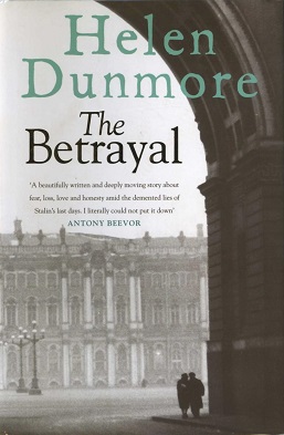 <i>The Betrayal</i> (Dunmore novel) 2010 historical novel by Helen Dunmore