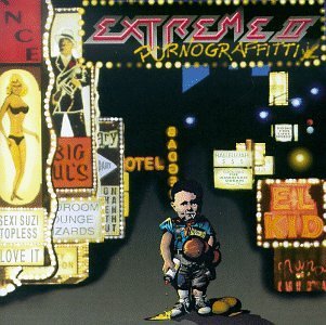 <i>Extreme II: Pornograffitti</i> 1990 studio album by Extreme