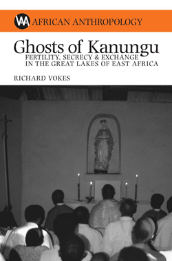 <i>Ghosts of Kanungu</i> 2009 book by Richard Vokes