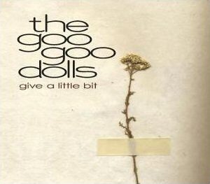 Little bit. The goo goo Dolls Single. The goo goo Dolls - give a little bit. Little bit обложка.