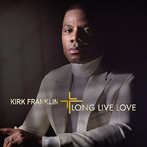 File:Kirk franklin long live love album cover.jpg