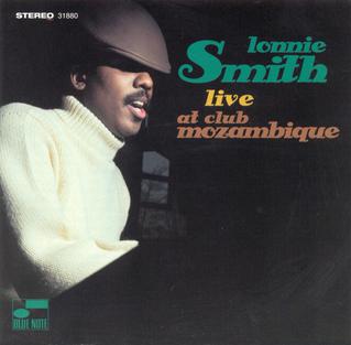 <i>Live at Club Mozambique</i> (Lonnie Smith album) 1995 live album by Lonnie Smith