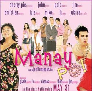 <i>Manay Po</i> 2006 film by Joel Lamangan