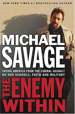 <i>The Enemy Within</i> (Savage book) 2004 book by Michael Savage