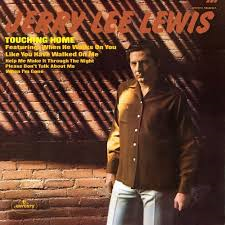 <i>Touching Home</i> (album) 1971 studio album by Jerry Lee Lewis