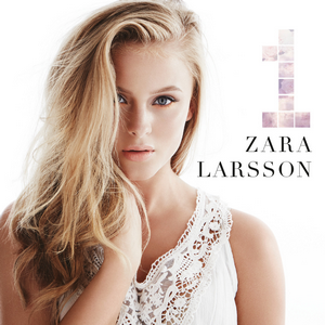 1 Zara Larsson Album Wikipedia