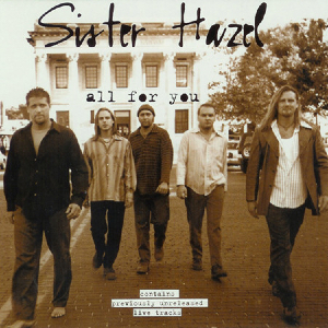 All for You (Sister Hazel song) 1997 single by Sister Hazel