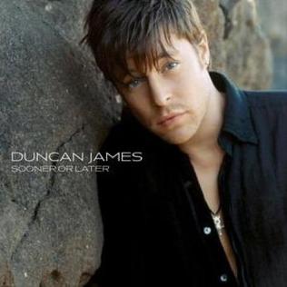 <span class="mw-page-title-main">Sooner or Later (Duncan James song)</span> 2006 single by Duncan James