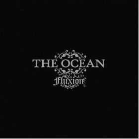 <i>Fluxion</i> (album) 2004 studio album by The Ocean