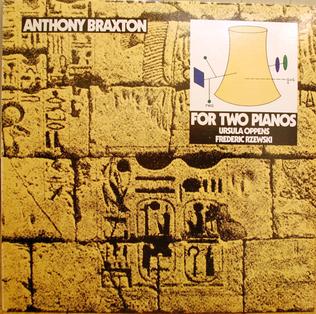 <i>For Two Pianos</i> 1982 studio album by Anthony Braxton