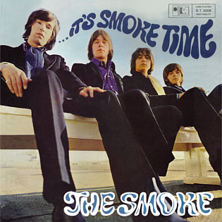 <i>Its Smoke Time</i> 1967 studio album by The Smoke